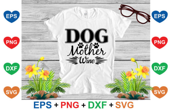 Dog Mother Wine