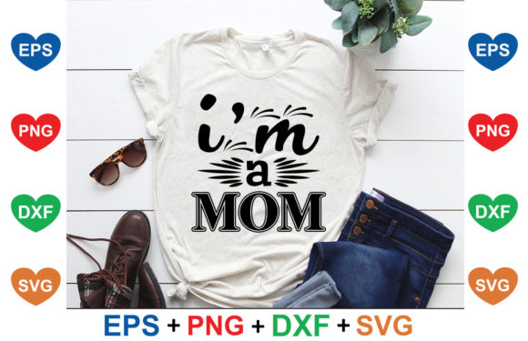 Dog SVG Design, I’m a Mom