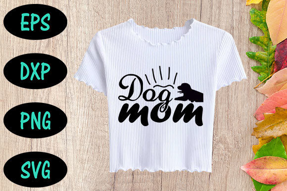 Dogs.Dog Mom