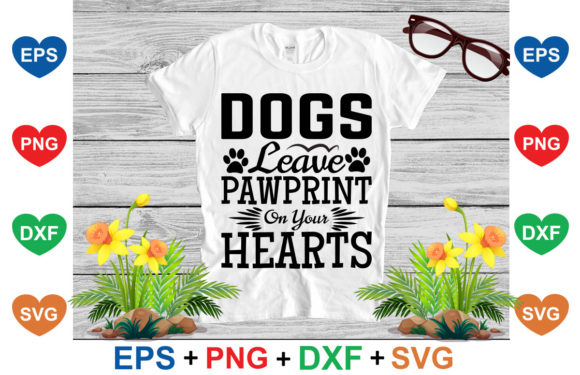 Dogs Leave Pawprint on Your Hearts