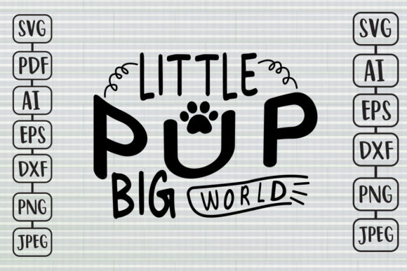 Little Pup, Big World