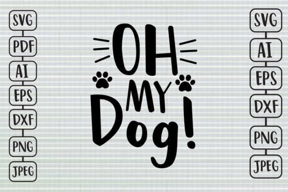 Oh My Dog