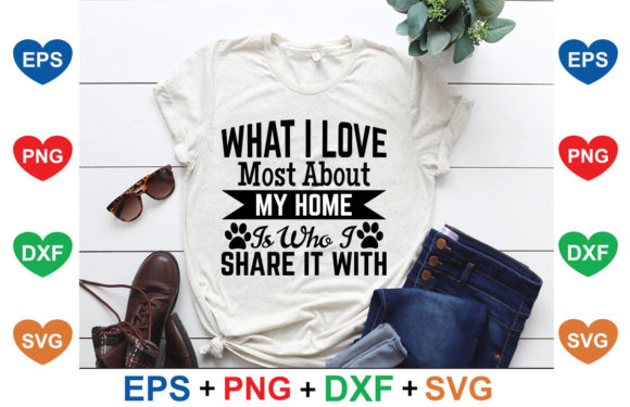 What I Love Most About My Home Is Who I Share It With